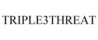 TRIPLE3THREAT trademark