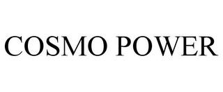 COSMO POWER trademark