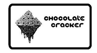 CHOCOLATE CRACKER trademark