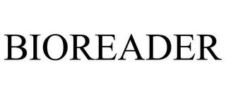 BIOREADER trademark