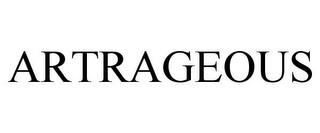 ARTRAGEOUS trademark