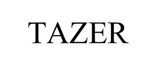 TAZER trademark