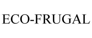 ECO-FRUGAL trademark