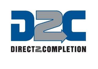 D2C DIRECT 2 COMPLETION trademark