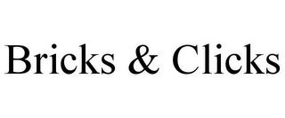 BRICKS & CLICKS trademark