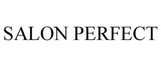 SALON PERFECT trademark