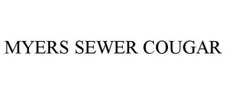 MYERS SEWER COUGAR trademark