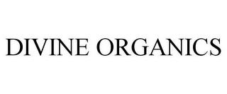 DIVINE ORGANICS trademark