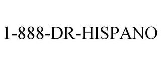 1-888-DR-HISPANO trademark