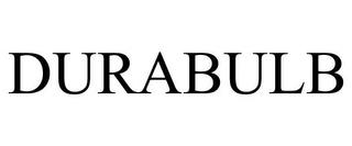 DURABULB trademark