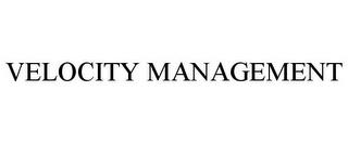 VELOCITY MANAGEMENT trademark