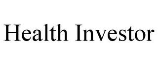 HEALTH INVESTOR trademark