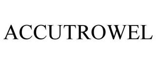 ACCUTROWEL trademark