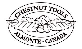 CHESTNUT TOOLS ALMONTE · CANADA trademark