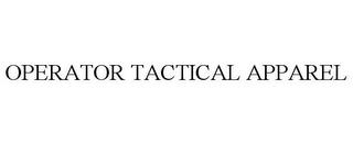 OPERATOR TACTICAL APPAREL trademark