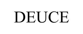 DEUCE trademark