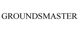 GROUNDSMASTER trademark