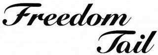 FREEDOM TAIL trademark