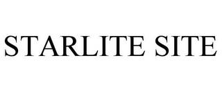 STARLITE SITE trademark