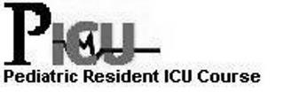 PICU PEDIATRIC RESIDENT ICU COURSE trademark