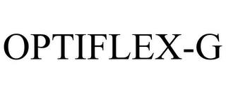 OPTIFLEX-G trademark