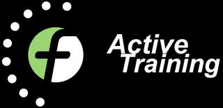 ACTIVE TRAINING F trademark