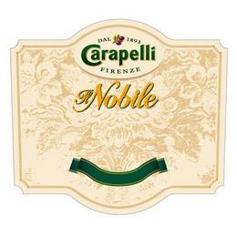 DAL 1893 CARAPELLI FIRENZE IL NOBILE trademark