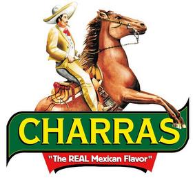 CHARRAS "THE REAL MEXICAN FLAVOR" trademark