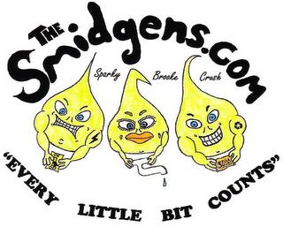 THE SMIDGENS.COM SPARKY BROOKE CRUSH "EVERY LITTLE BIT COUNTS" trademark