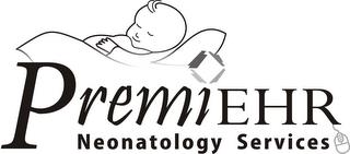 PREMIEHR NEONATOLOGY SERVICES trademark