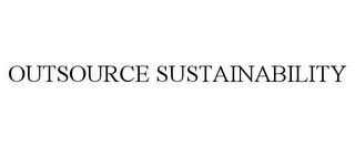 OUTSOURCE SUSTAINABILITY trademark