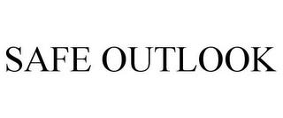 SAFE OUTLOOK trademark