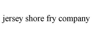 JERSEY SHORE FRY COMPANY trademark