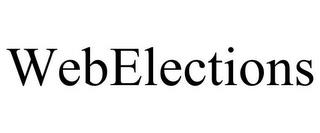 WEBELECTIONS trademark