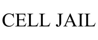 CELL JAIL trademark