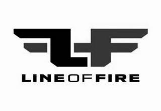 LF LINE OF FIRE trademark