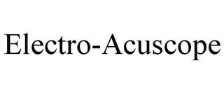 ELECTRO-ACUSCOPE trademark