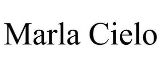 MARLA CIELO trademark