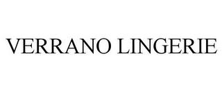 VERRANO LINGERIE trademark