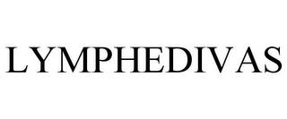 LYMPHEDIVAS trademark