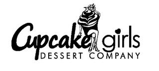 CUPCAKE GIRLS DESSERT COMPANY trademark