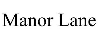 MANOR LANE trademark