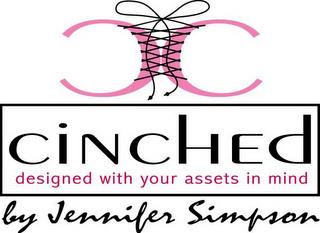 CC CINCHED DESIGNED WITH YOUR ASSETS IN MIND BY JENNIFER SIMPSON trademark