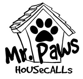 MR. PAWS HOUSECALLS trademark