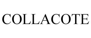 COLLACOTE trademark