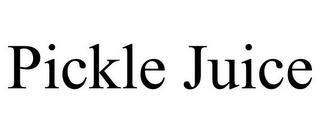 PICKLE JUICE trademark