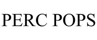 PERC POPS trademark