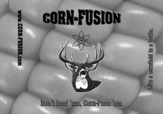 CORN-FUSION DON'T FEED 'EM, CORN-FUSE 'EM LIKE A CORNFIELD IN A BOTTLE. WWW.CORN-FUSION.COM trademark