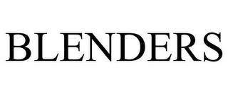 BLENDERS trademark