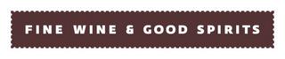 FINE WINE & GOOD SPIRITS trademark